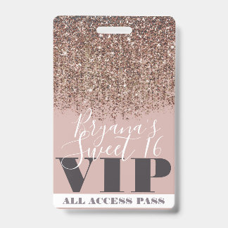 Pink Gold Bronze Glitzer Glam Sweet 16 VIP Pass Ausweis