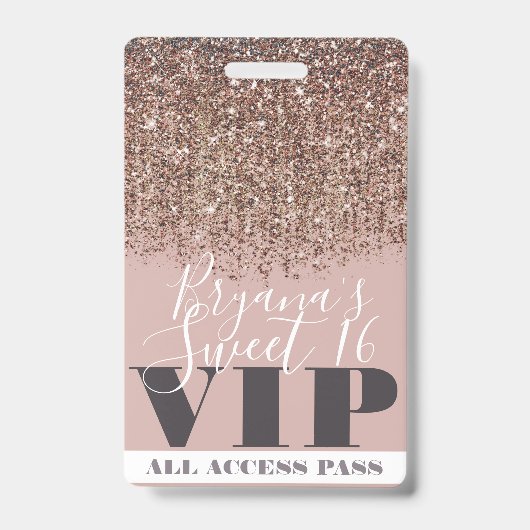 Pink Gold Bronze Glitzer Glam Sweet 16 VIP Pass Ausweis (Front)