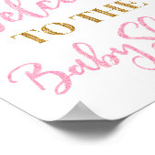 Pink Gold Confetti Willkommen im Baby Duschzeichen Poster (Ecke)