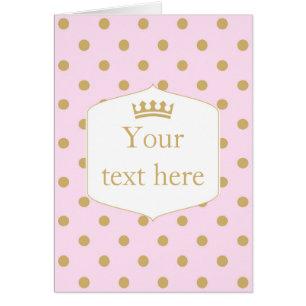 Pink & Gold Dots Royal Crown Princess Faltcard