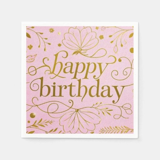 Pink Gold Geburtstag luxuriös elegant extravagant Serviette (Vorderseite)