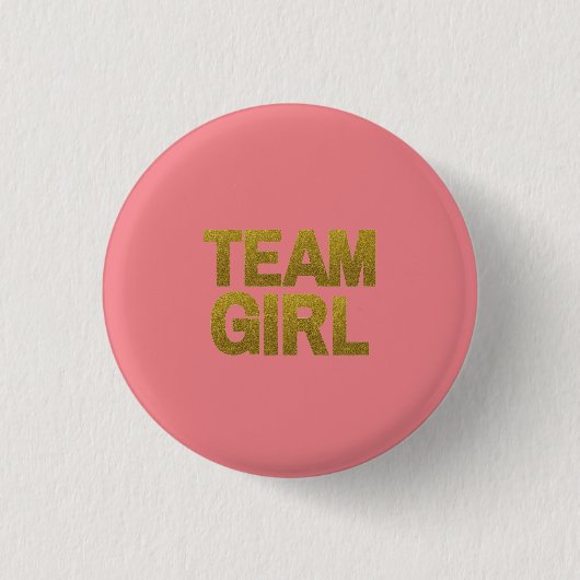 Pink Gold Glitter Team Girl Button (Vorderseite)