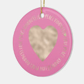 Pink Gold Liebe Peace Kindness Herz inspirierend Keramik Ornament (Links)