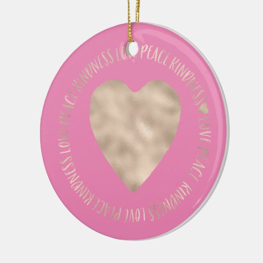 Pink Gold Liebe Peace Kindness Herz inspirierend Keramik Ornament (Links)