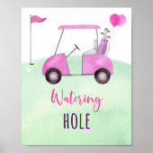 Pink Golf Watering Hole Geburtstagszeichen Poster (Vorne)