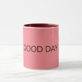 PINK GOOD DAY TASSE (Zentrum)