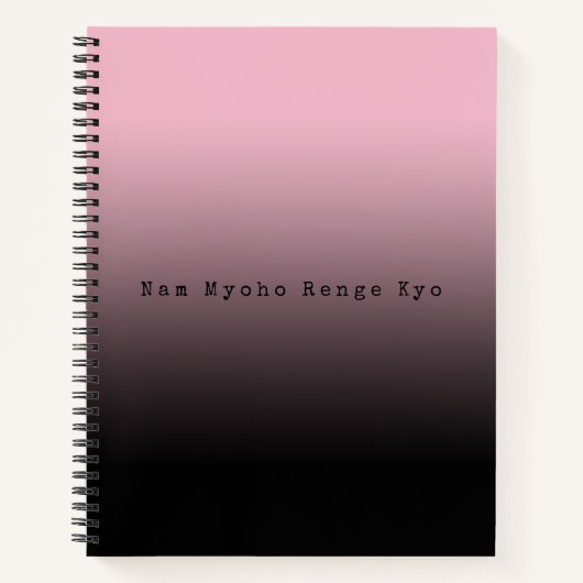Pink Gradient Nam Myoho Renge Kyo Mantra Black Notizblock (Vorderseite)