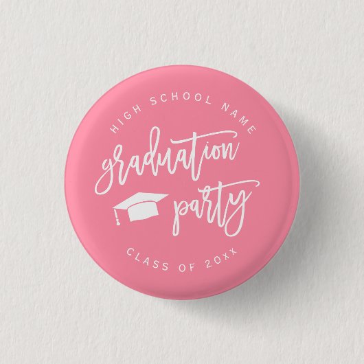 Pink Graduation Party Class of Buttons (Vorderseite)