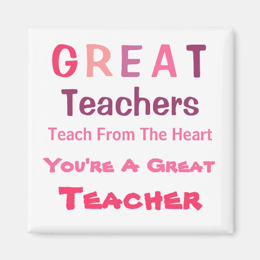 Pink Great Teachers Message Magnet (Vorne)