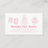 Pink Hand-Drawn Winter Baby Shower Book Request Begleitkarte (Vorderseite)