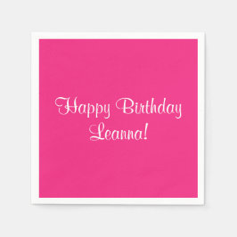 Pink Happy Birthday (Name) Leanna Serviette