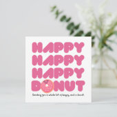 Pink HAPPY HAPPY Donut Karte (Stehend Vorderseite)