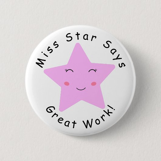 Pink Happy Star Girl Great Work Button (Vorderseite)