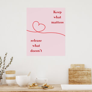 Pink Heart Keep What Matters Zitat Wandbild Poster