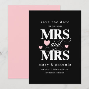 Pink Hearts Future Mrs. & Mrs. Lesbian Save the Da Date