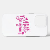 Pink Hello Gorgeous Zitat Case-Mate iPhone Hülle (Rückseite (Horizontal))