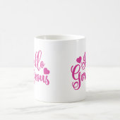 Pink Hello Gorgeous Zitat Kaffeetasse (Mittel)