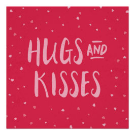 Pink Hugs und Kisses | Herz | Valentinstag Poster