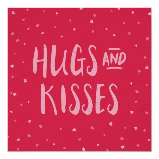 Pink Hugs und Kisses | Herz | Valentinstag Poster (Vorderseite)