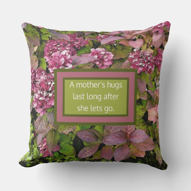 PINK HYDRANGEAS/DIE HUGS EINER MUTTER LETZTEN LÄNG KISSEN (Vorderseite)