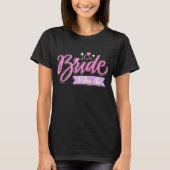 Pink I Bin Bride Bachelorette Groupe Party Geschen T-Shirt (Vorderseite)