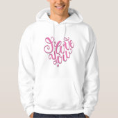 Pink I Liebe You Hoodie (Vorderseite)