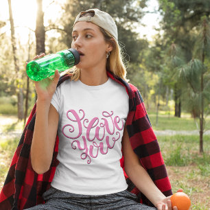 Pink I Liebe You T-Shirt