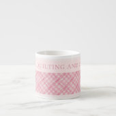 PINK KARO QUILT Espresso Cup + Text / Blüte Espressotasse (Vorderseite)