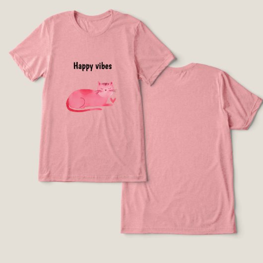 Pink Kitty Cat Happy Vibes Tri-Blend Shirt (Design Vorderseite & Rückseite)