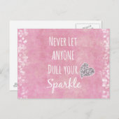Pink lass nie jemandem, der dein glänzendes Zitat Postkarte (Vorne/Hinten)