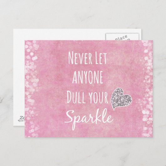 Pink lass nie jemandem, der dein glänzendes Zitat Postkarte (Vorne/Hinten)