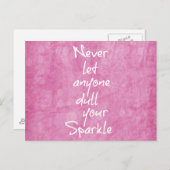 Pink lass nie jemandem, der dein glänzendes Zitat Postkarte (Vorne/Hinten)