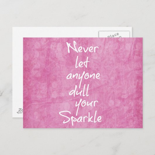 Pink lass nie jemandem, der dein glänzendes Zitat  Postkarte (Vorne/Hinten)