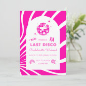 Pink Last Disco Bachelorette Wochenende Einladung (Stehend Vorderseite)