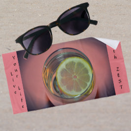 Pink lebe dein Leben mit Zest Strandtuch