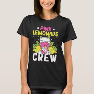 Pink Lemonade Crew Lemon Juice Boss 18 T-Shirt