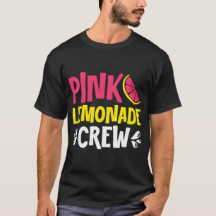 Pink Lemonade Crew Lemon Juice Boss T-Shirt