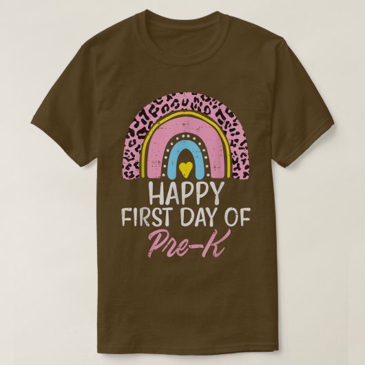 Pink Leopard Rainbow Happy First Day Of PreK Prek T-Shirt (Design vorne)
