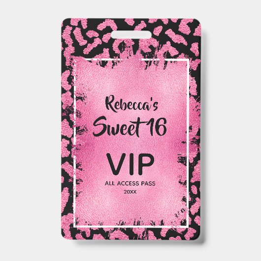 Pink Leopard Sweet 16. Geburtstag Einladender VIP  Ausweis (Vorderseite)