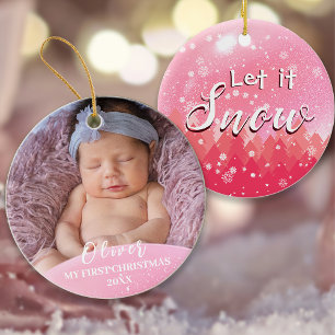 Pink Let it Snow Baby 1. Weihnachts Custom Foto Ornament