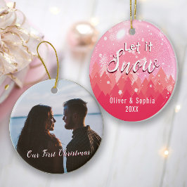 Pink Let it Snow Erstes Weihnachtsfest Foto Keramik Ornament