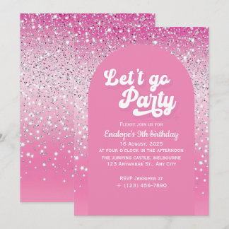 Pink Let's Go Party Geburtstagseinladung Einladung