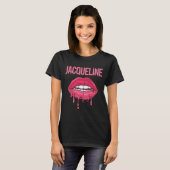 Pink Lips - Jacqueline Name T-Shirt (Vorne ganz)