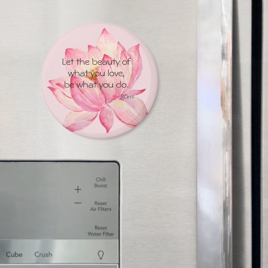 Pink Lotus Flower Rumi Beauty Quote Magnet (In Situ (Kühlschrank))