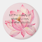 Pink Lotus Flower Rumi Beauty Quote Magnet (Vorne)