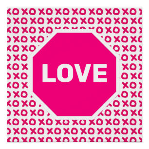 Pink Love Stopp-Schild Poster