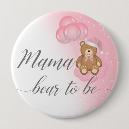 Pink Mama Bear zu Sleepy Bear Girl Babydusche Button