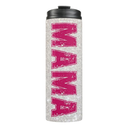 Pink Mama Thermosbecher (Vorderseite)