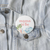 Pink Mama zum Baby an Bord Beach Baby Dusche Button (Beispiel)