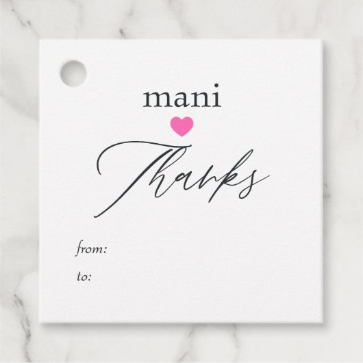 Pink Mani Danke Brautparty Geschenkanhänger (Vorderseite)